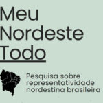 Nordeste: estudo inédito traz dados sobre consumo, xenofobia e representatividade